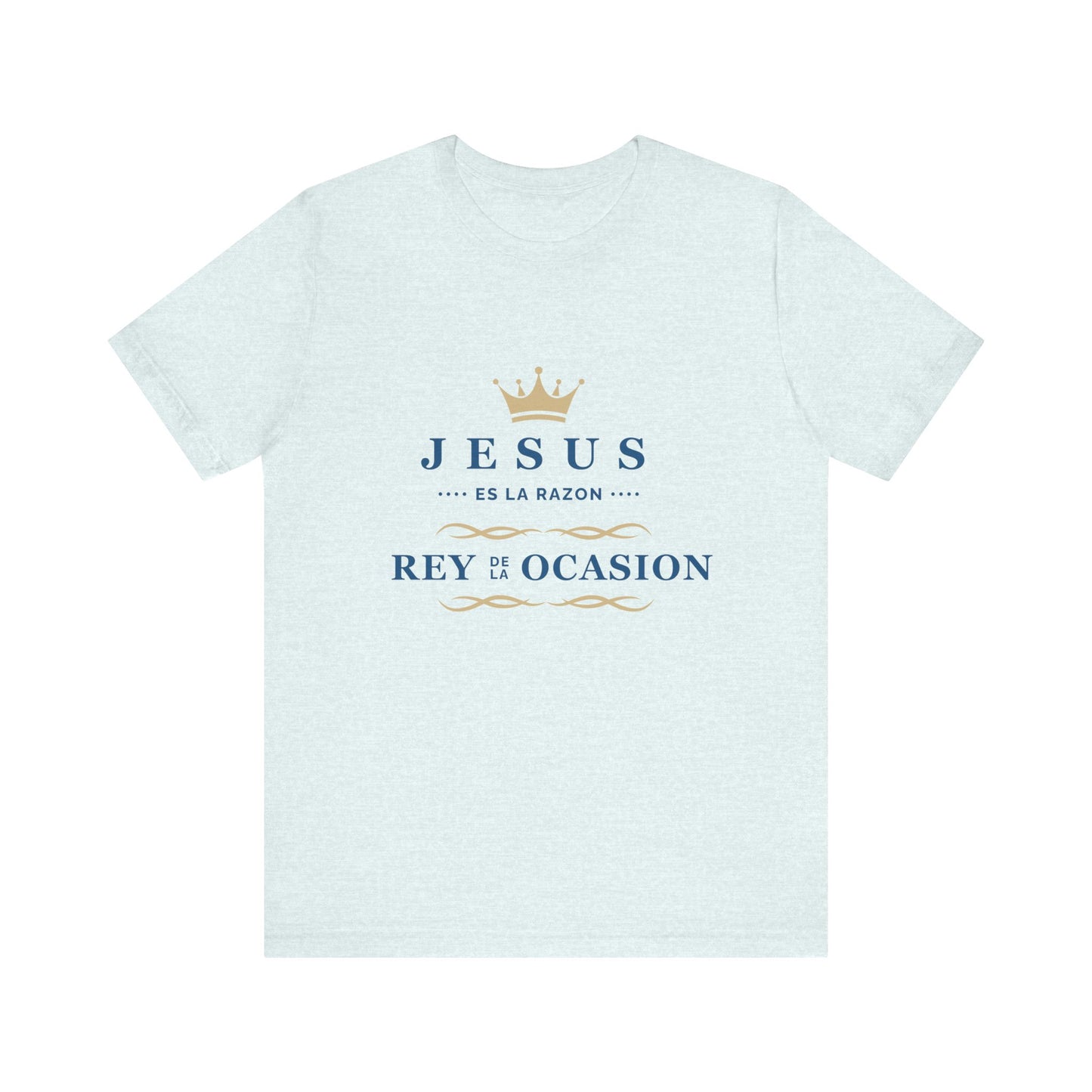 Christian Faith Unisex Jersey Tee - "Jesus es la razón"