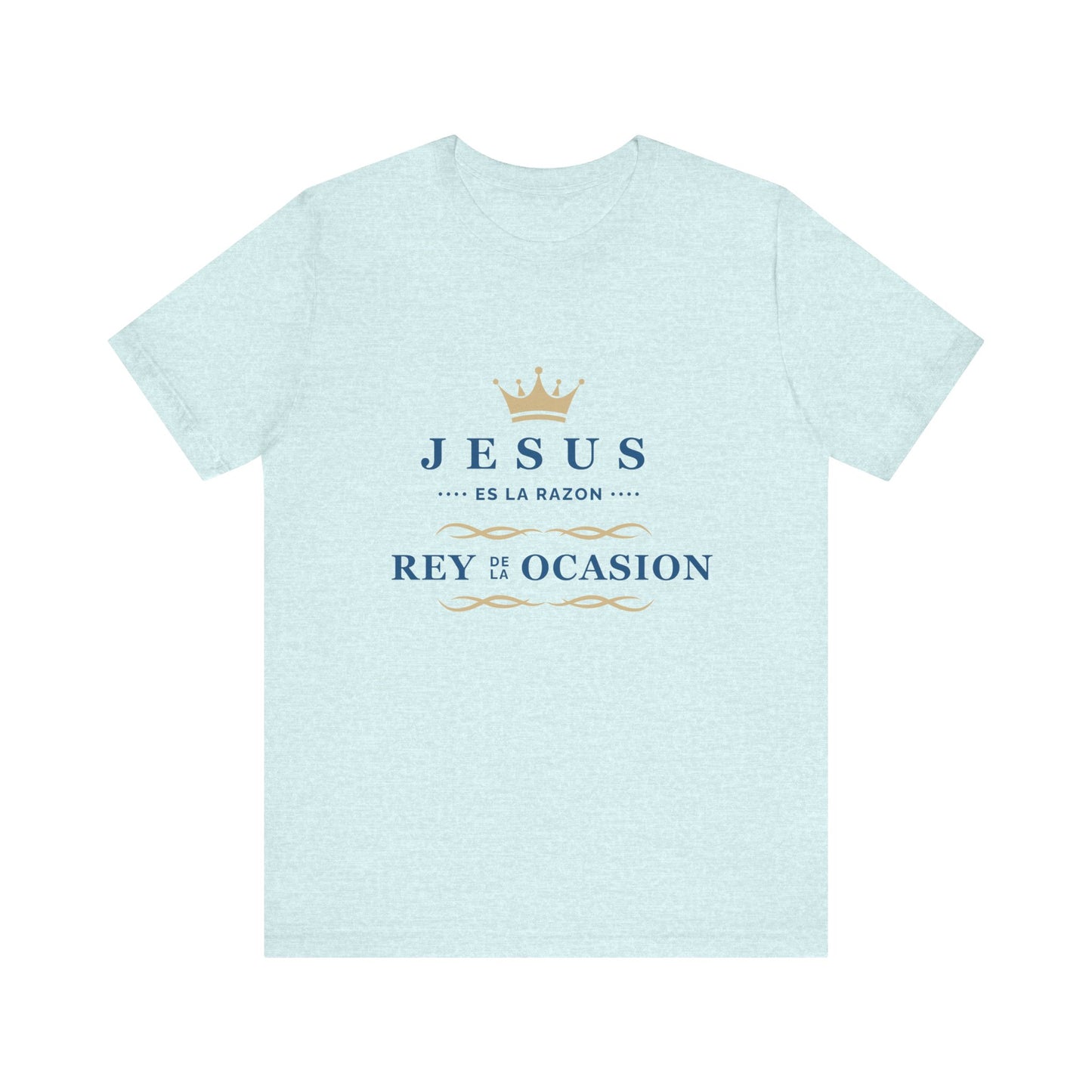 Christian Faith Unisex Jersey Tee - "Jesus es la razón"