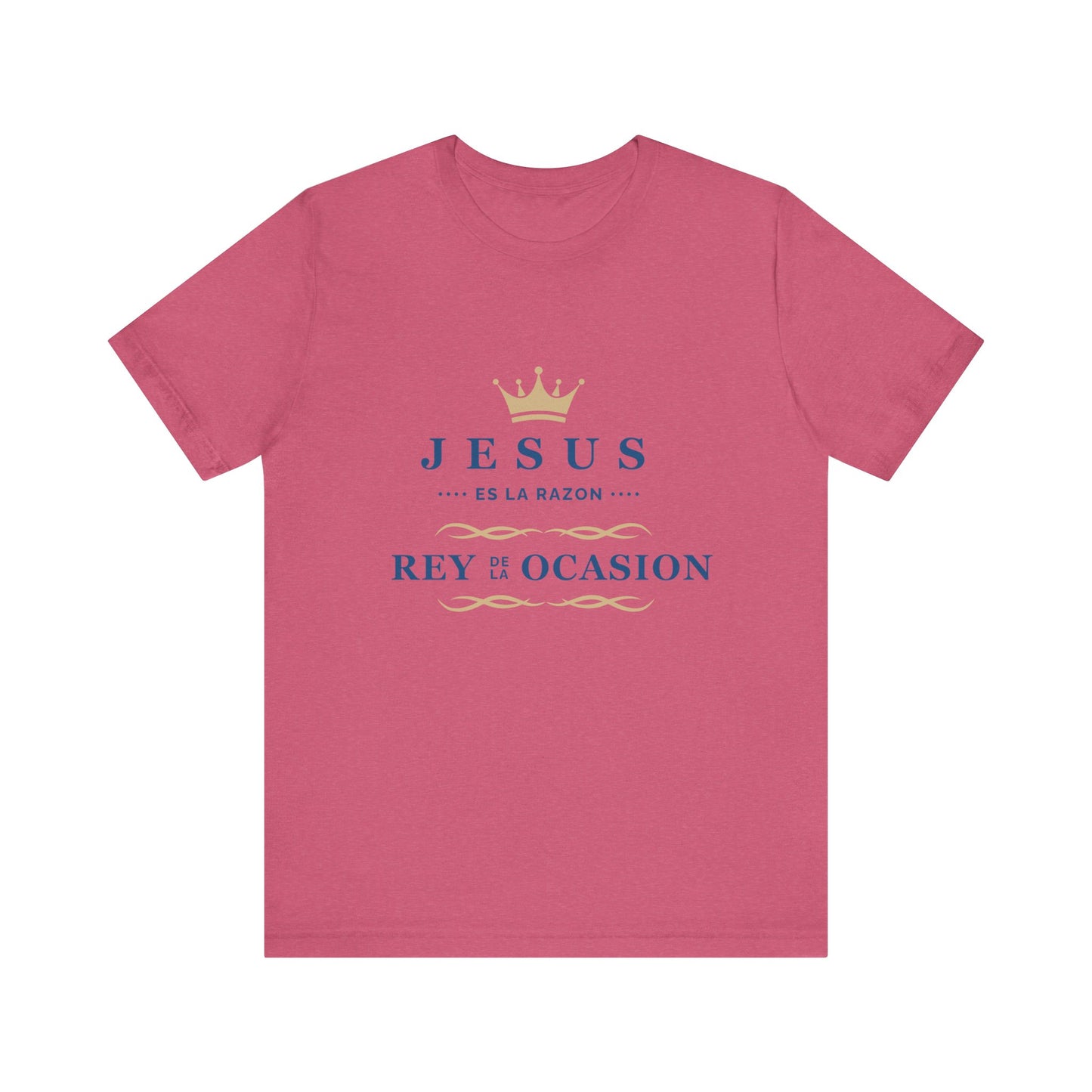 Christian Faith Unisex Jersey Tee - "Jesus es la razón"